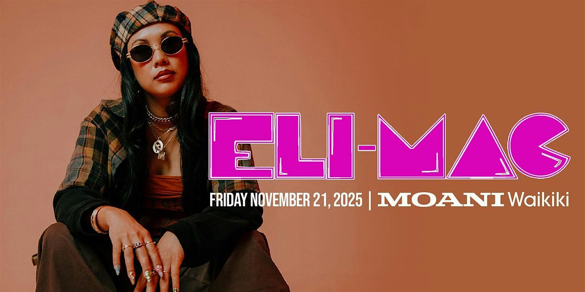 Eli Mac at Moani Waikiki