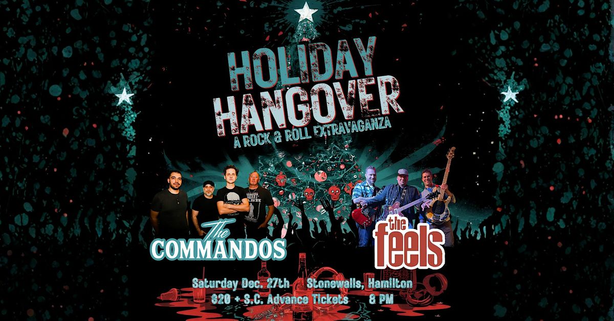 Holiday Hangover ft. The Commandos & The Feels