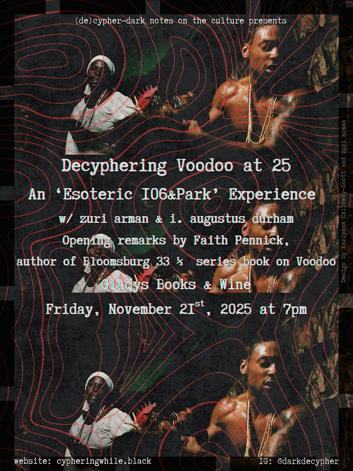 Decyphering Voodoo at 25\u2014An \u2018Esoteric 106&Park\u2019 Experience