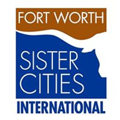 Fort Worth Sister Cities International