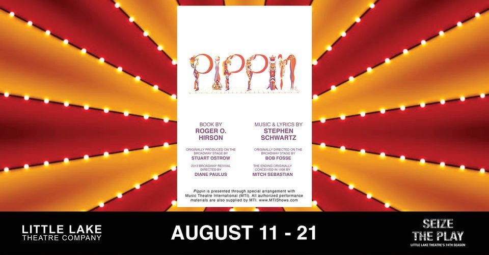 Pippin Little Lake Theatre, Canonsburg, PA August 11, 2022