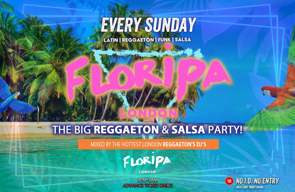Floripa Shoreditch Every Sunday \/\/ Hip-Hop, R&amp;B, Reggaeton, Afrobeats, House