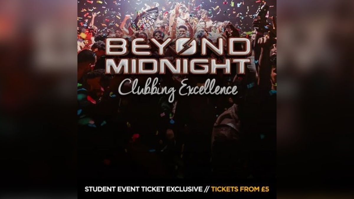 Beyond Midnight @ FIRE - Saturday 16th August