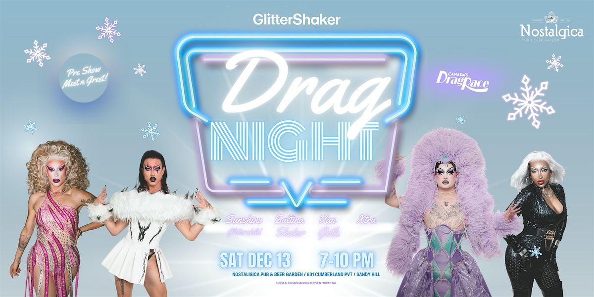 Drag Night at Nostalgica Pub Sandy Hill!