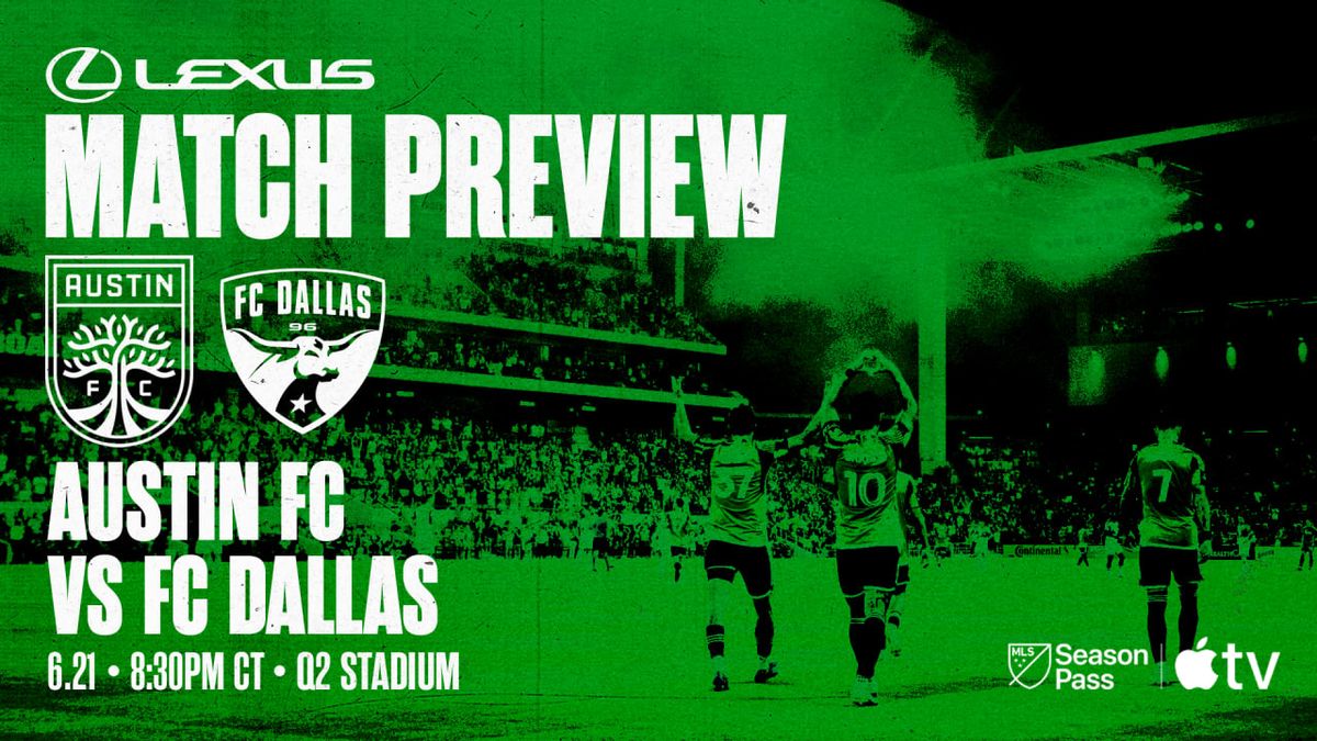 Austin FC at FC Dallas at Toyota Stadium - Frisco