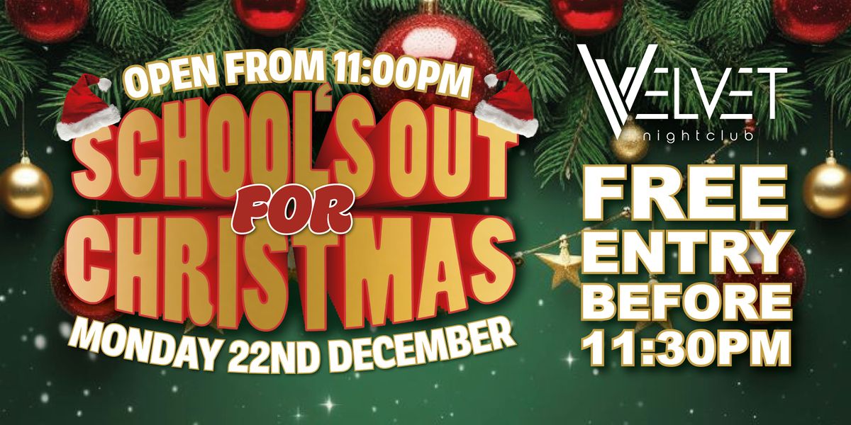 School's Out for Christmas `Party!