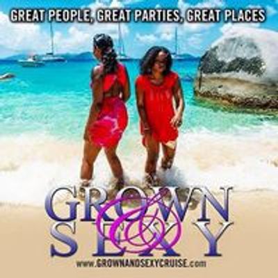 The Grown & Sexy Cruise and Travel