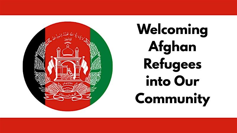 Welcoming Afghan Refugees: A Training for Community Members