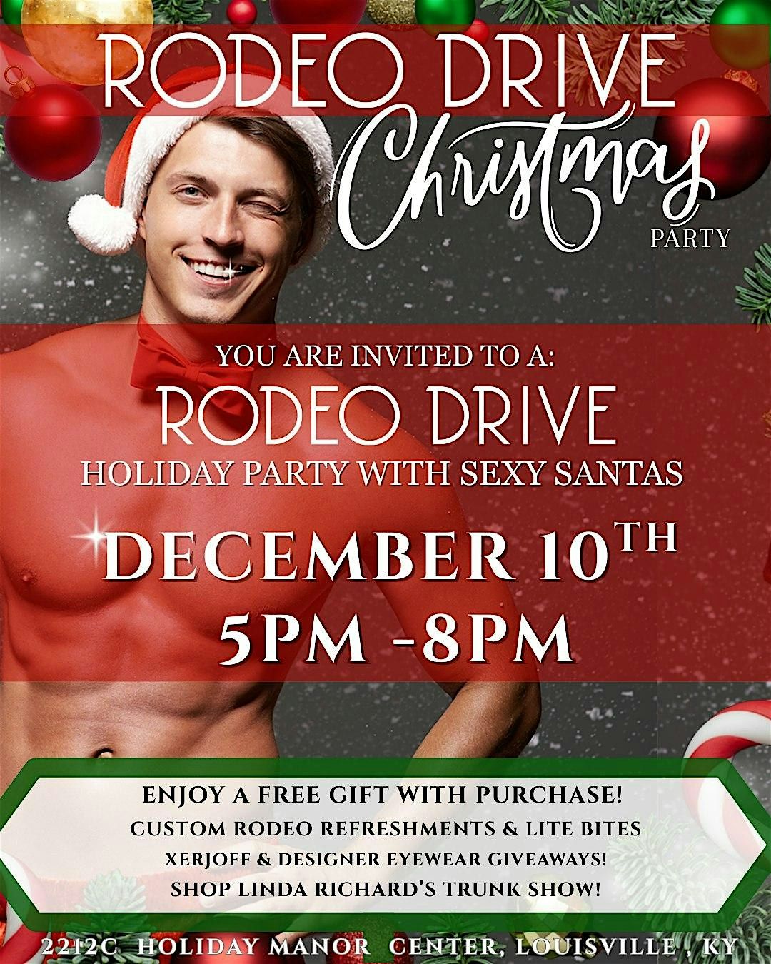 RODEO DRIVE SEXY SANTA HOLIDAY PARTY!
