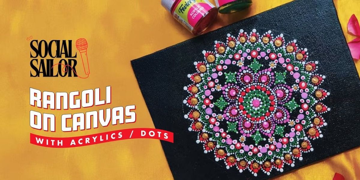 Rangoli on Canvas Workshop - Kolkata