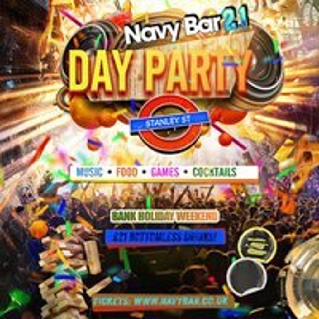 BANK HOLIDAY Day Party @ Navy Bar 2.1