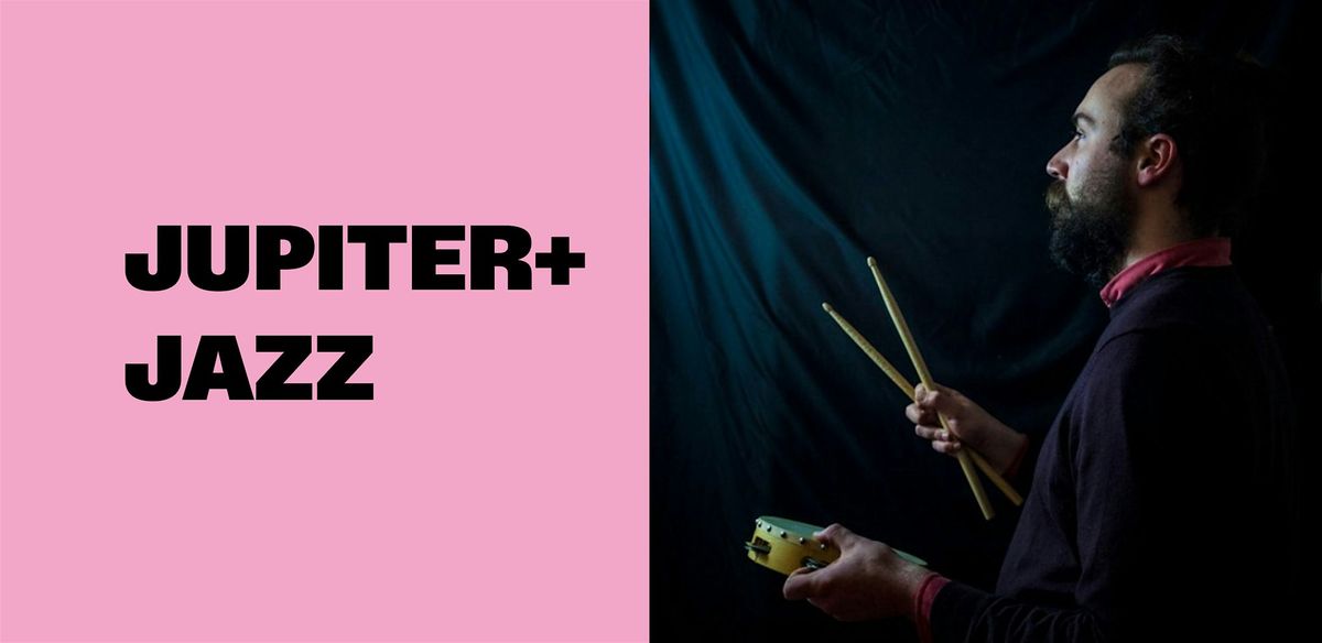 Jupiter + Jazz