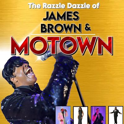 Razzle Dazzle of James Brown and Motown