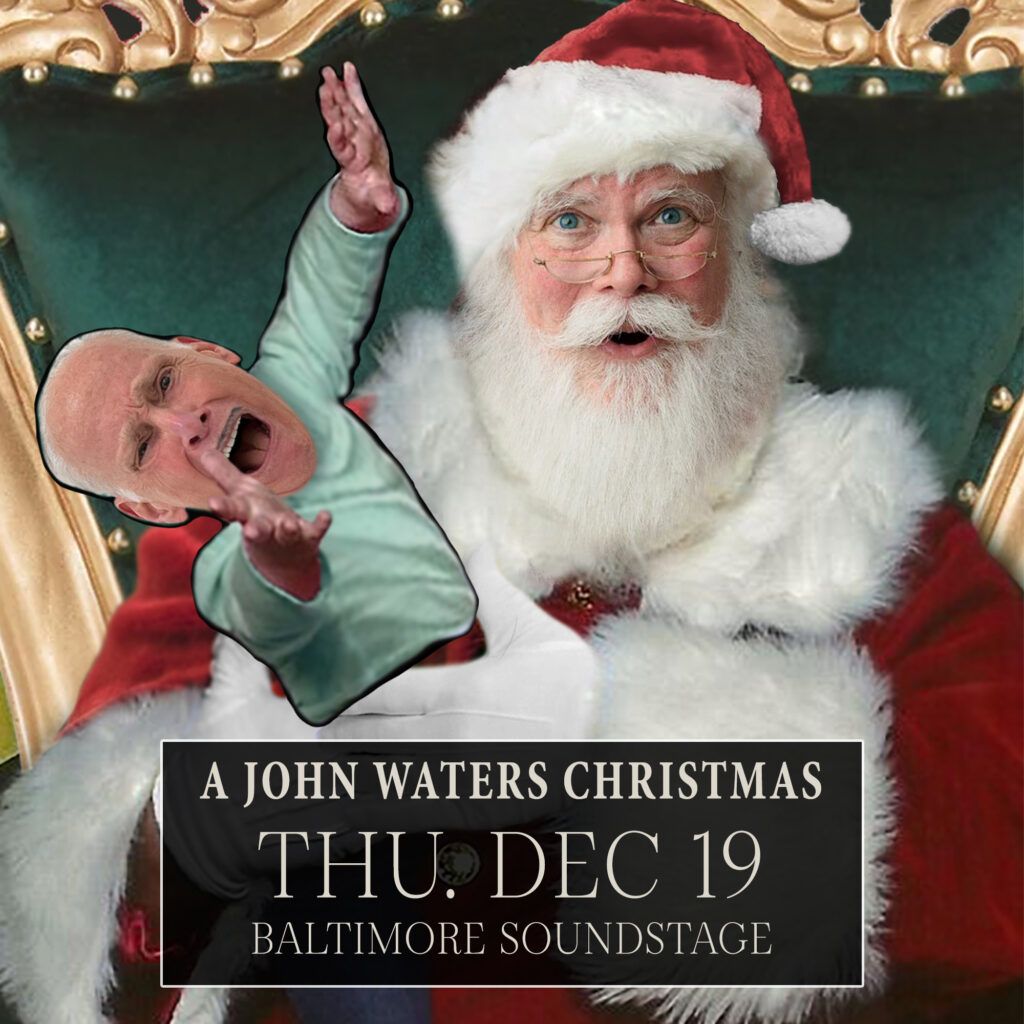 A John Waters Christmas at Birchmere