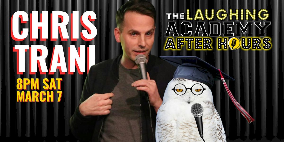 STAND UP COMEDY: CHRIS TRANI