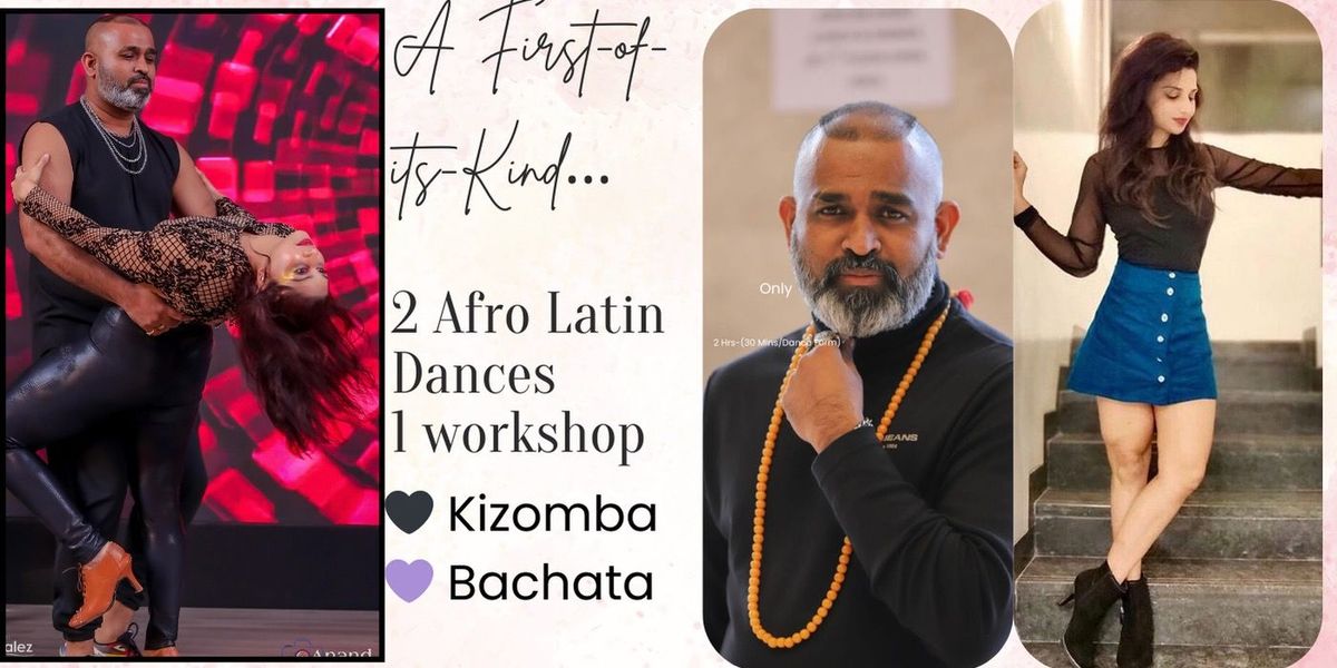 KIZOMBA & BACHATA WORKSHOP IN BANER