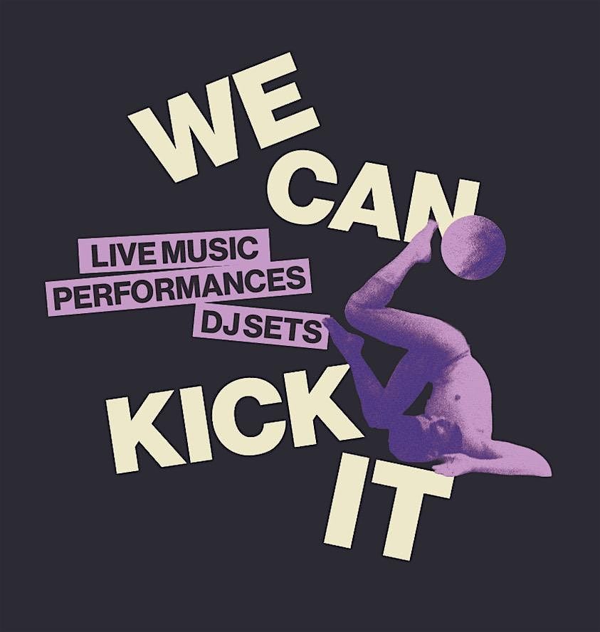 We Can Kick It ! trans-inclusive grassroots football fundraiser