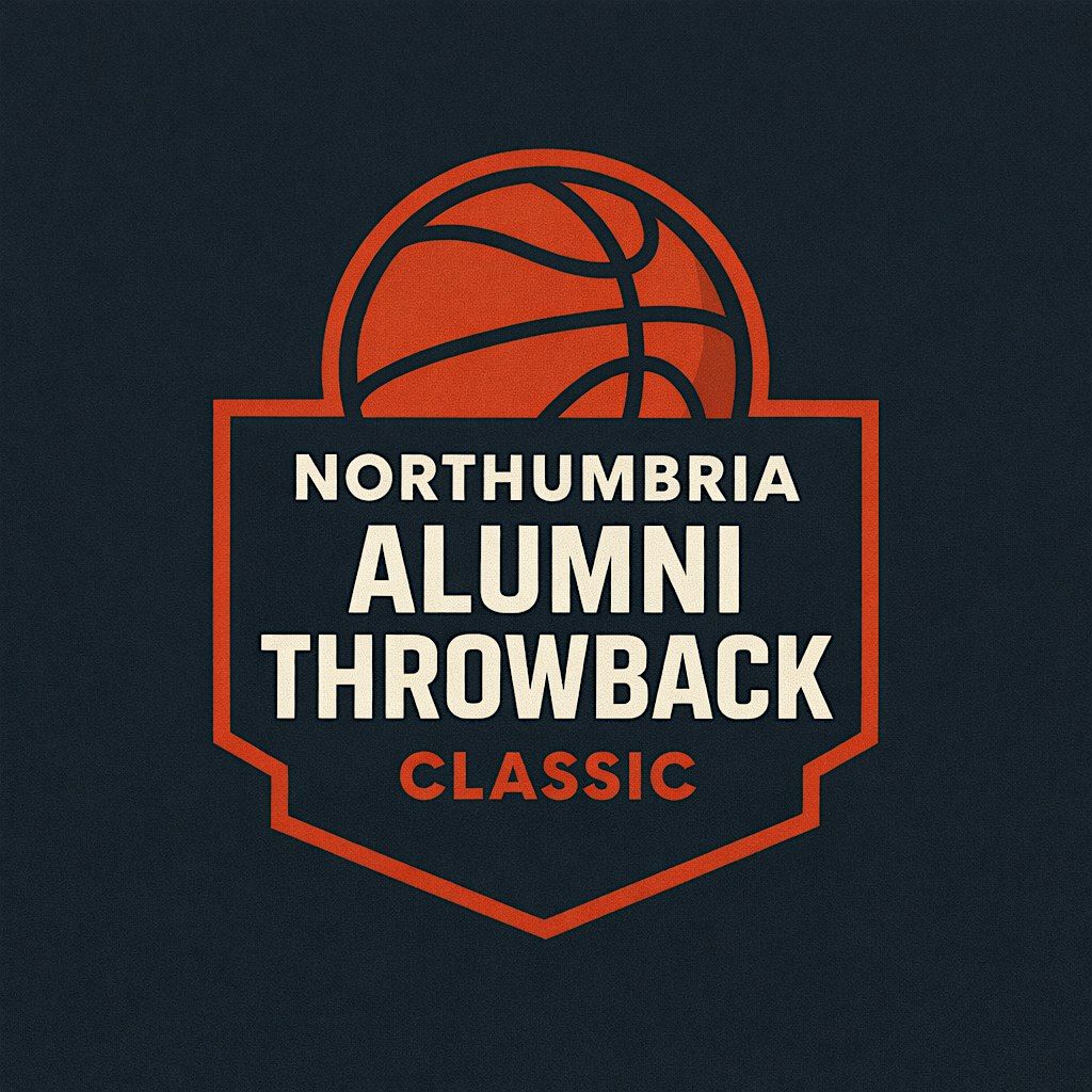 Northumbria Alumni Throwback Classic at Sport Central, Newcastle upon ...