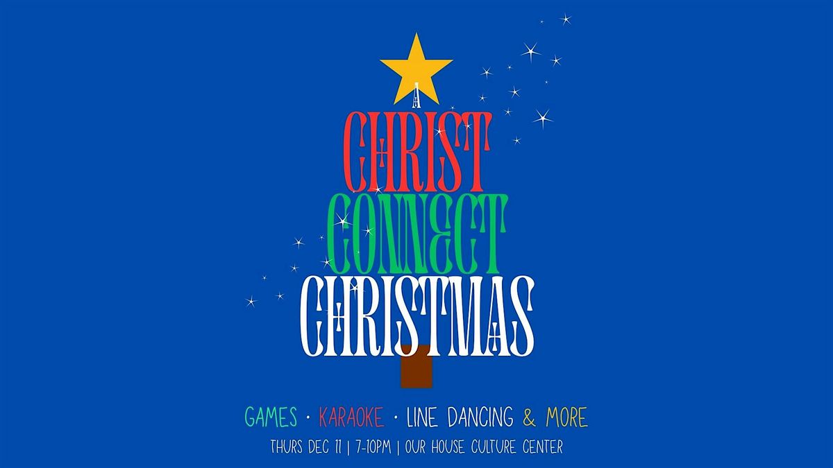 A Christ Connect Christmas