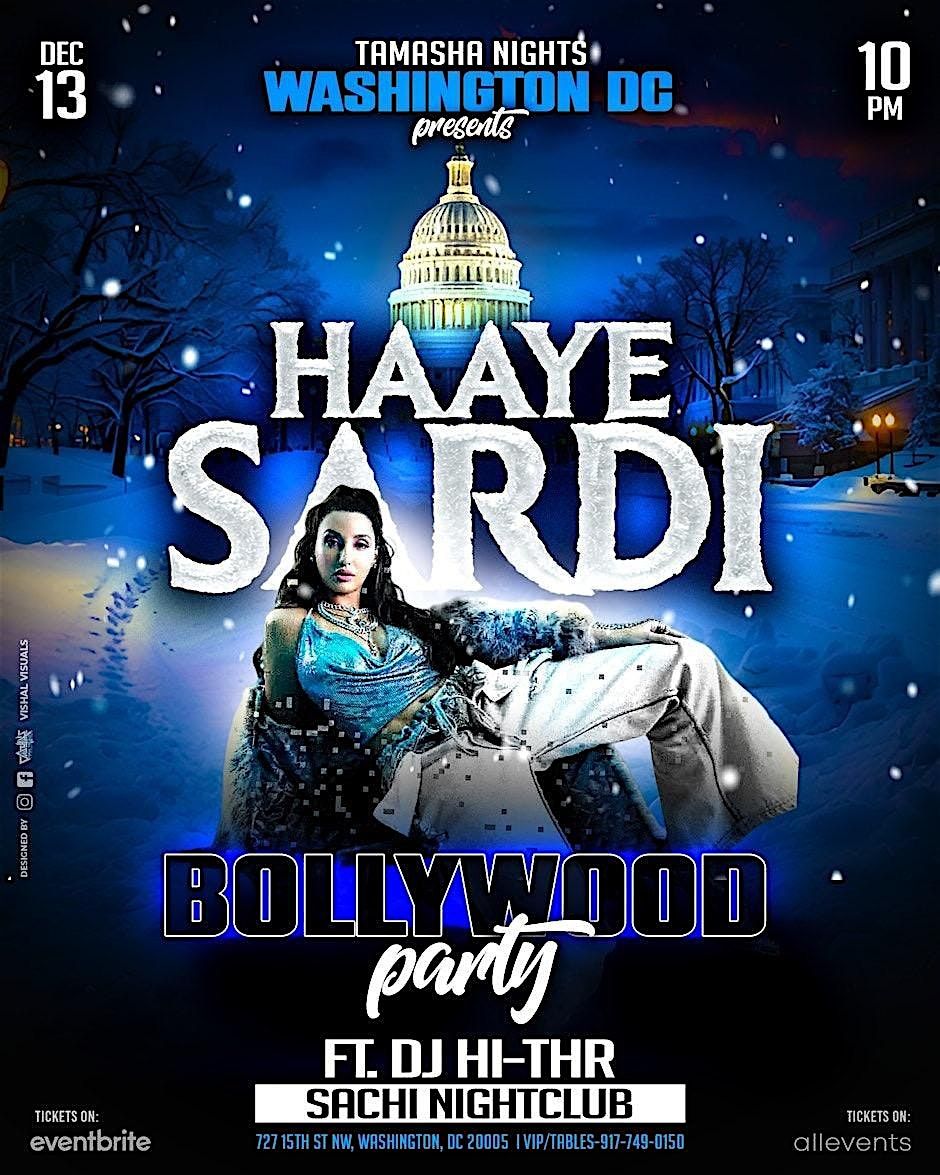 Blue Glove Presents: #1 DC BOLLYWOOD BASH 2025 | HAAYE SARDI EDITION |SACHI