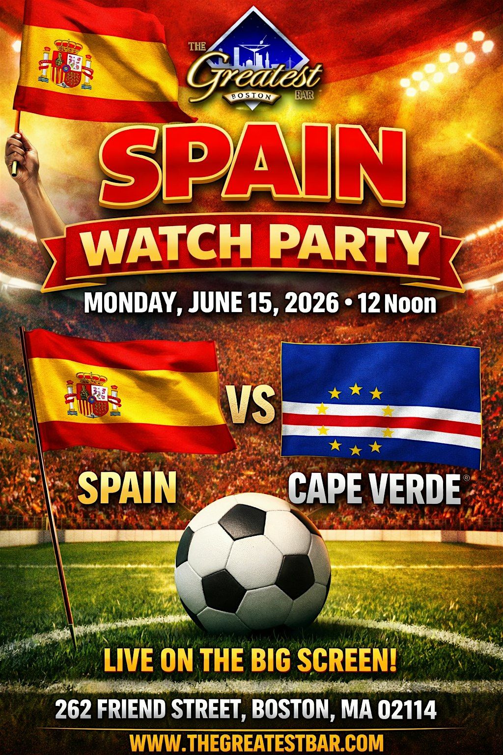 Spain vs Cape Verde World Cup Watch Party at The Greatest Bar