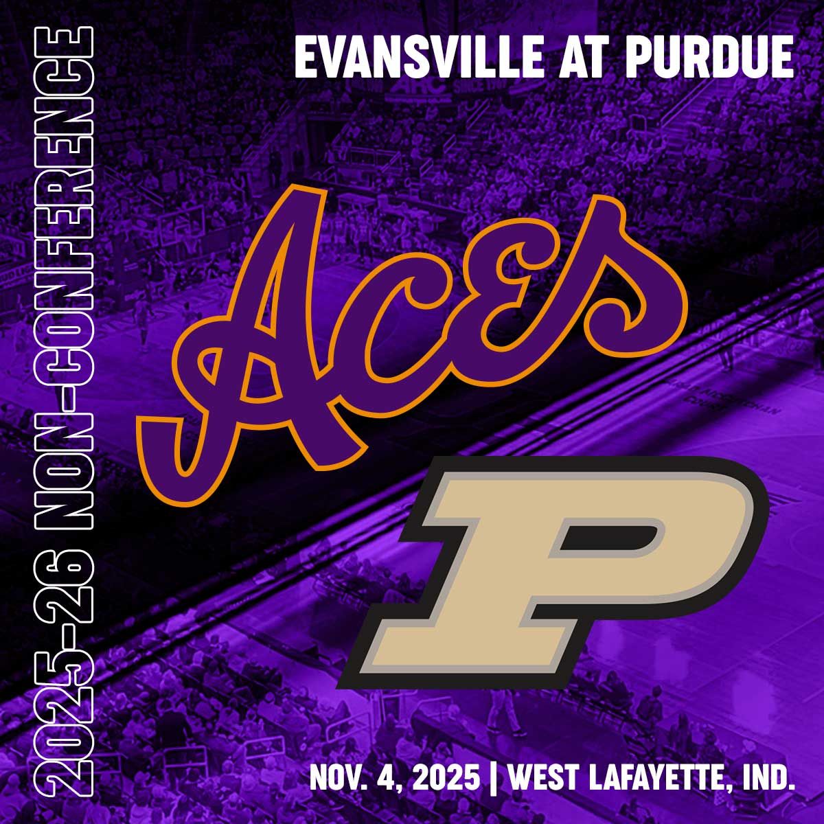 Purdue Boilermakers vs. Evansville Purple Aces
