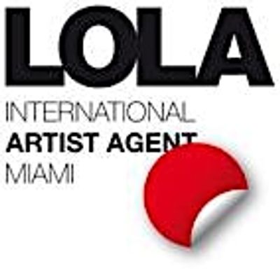 Lola I International I Artist I Agent I Miami