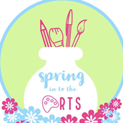 Spring Into the Arts