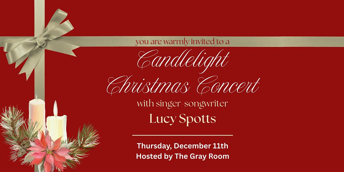 Christmas Candlelight Concert Starring Lucy Spotts