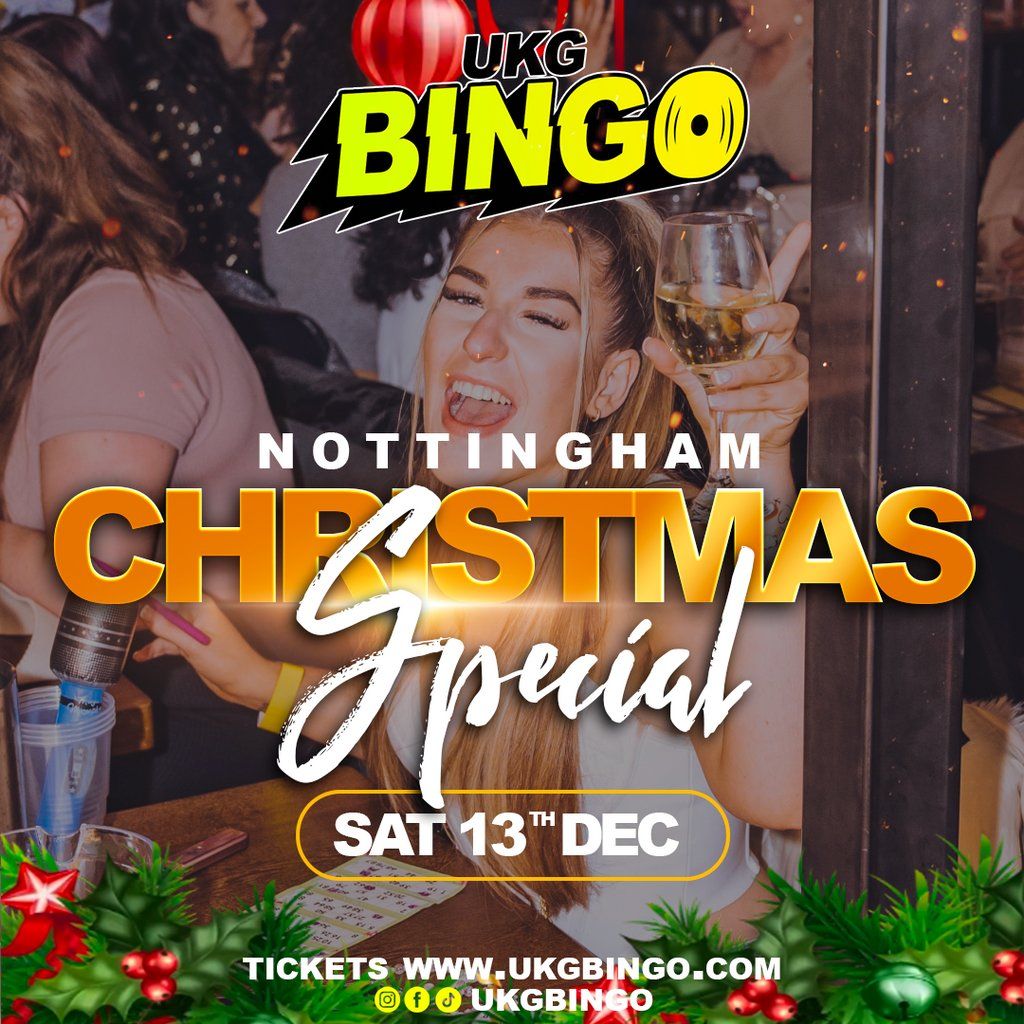 UKG Bingo Nottingham Sat 13th Dec Christmas Special