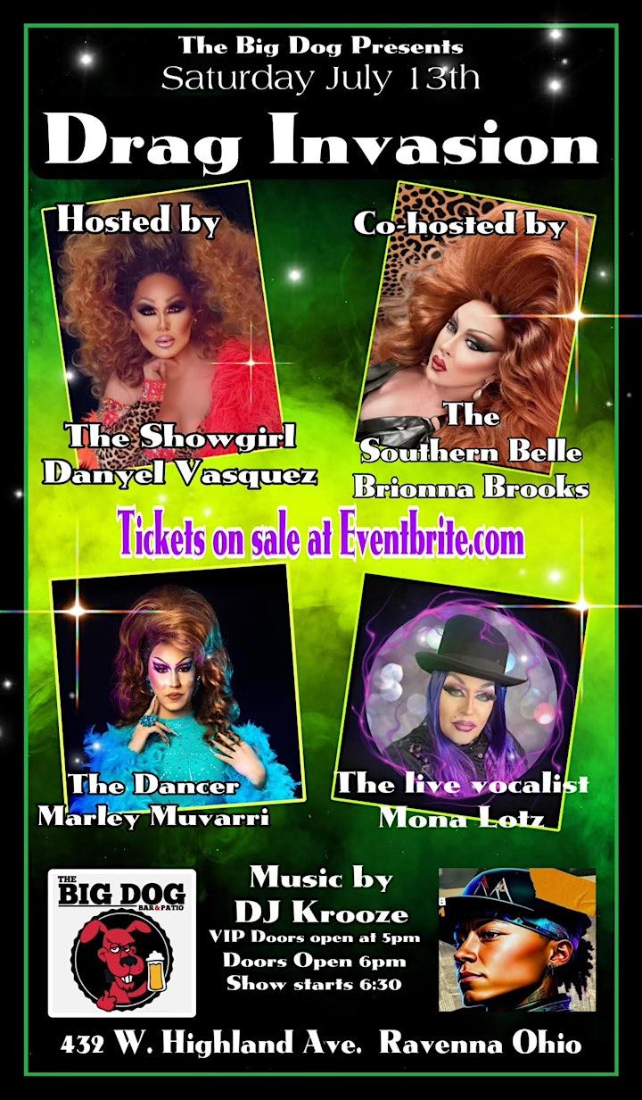 The 2024 Big Dog "Drag Invasion" on the Patio! The Big Dog, Ravenna