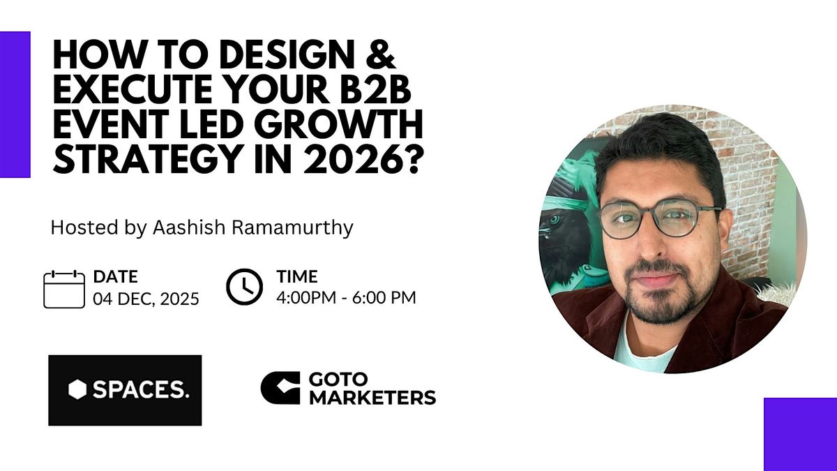 How to Design & Execute Your B2B Events Led Growth Strategy in 2026?