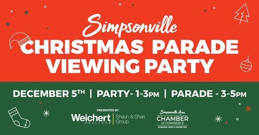 Simpsonville Christmas Parade 2022 Simpsonville Christmas Parade Viewing Party | Weichert, Realtors - Shaun &  Shari Group, Simpsonville, Sc | December 5, 2021