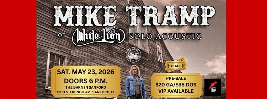 MIKE TRAMP - THE VOICE OF WHITE LION debuts at the Barn in Sanford
