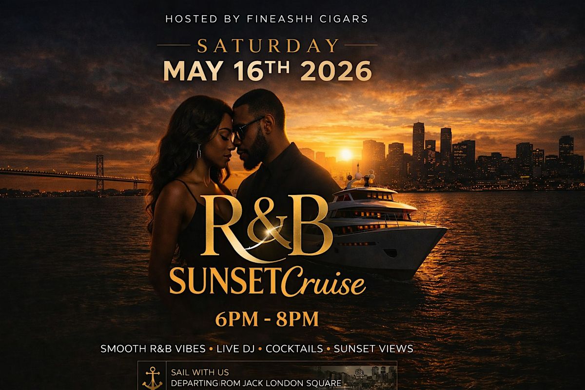R&B SUNSET CRUISE