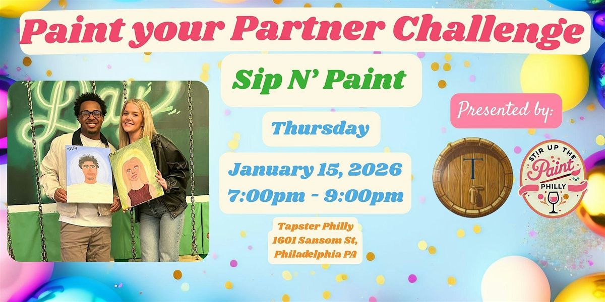 "Paint your Partner" Sip N' Paint at Tapster PHL