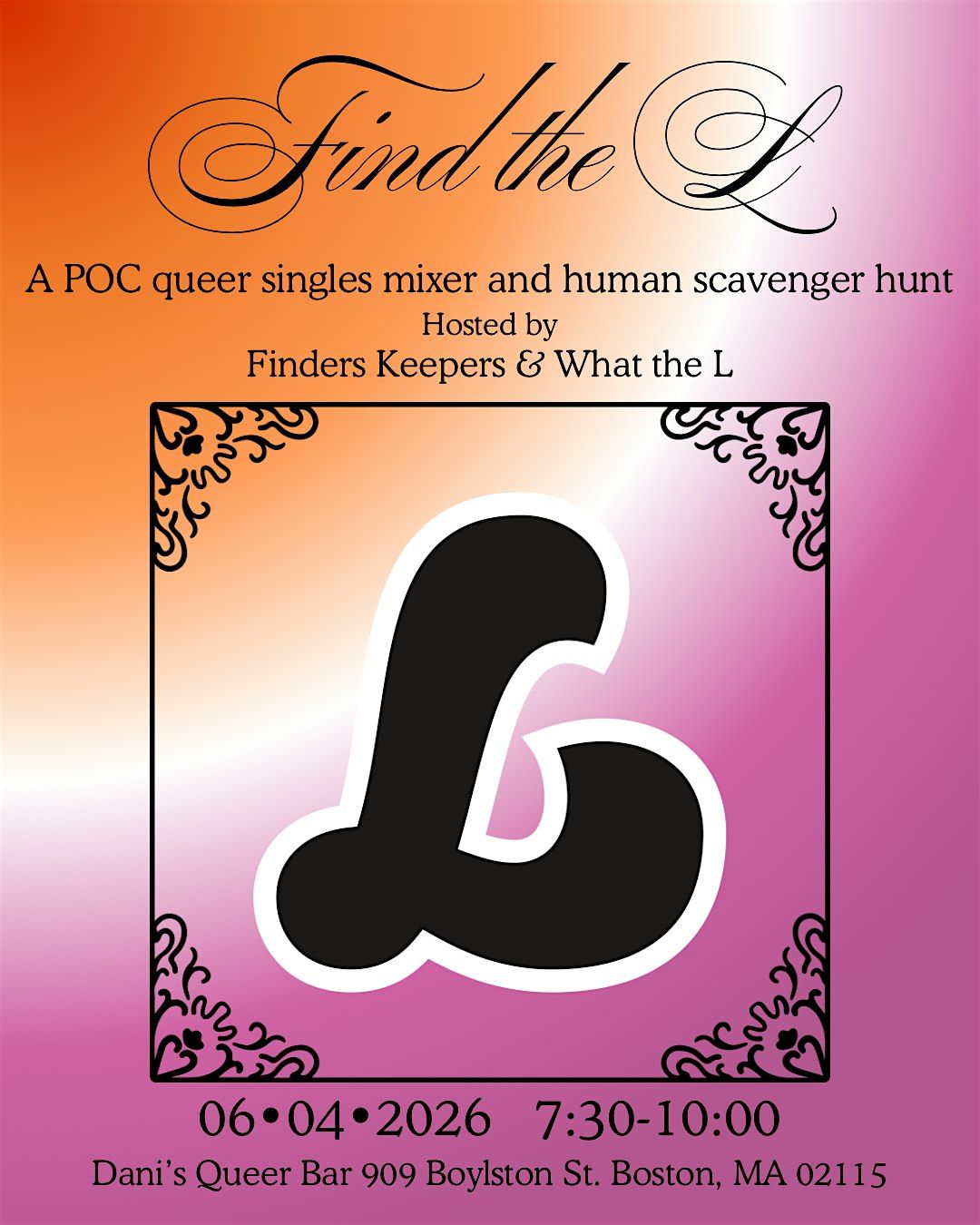 Find The L: What the L X Finders Keepers Singles Mixer