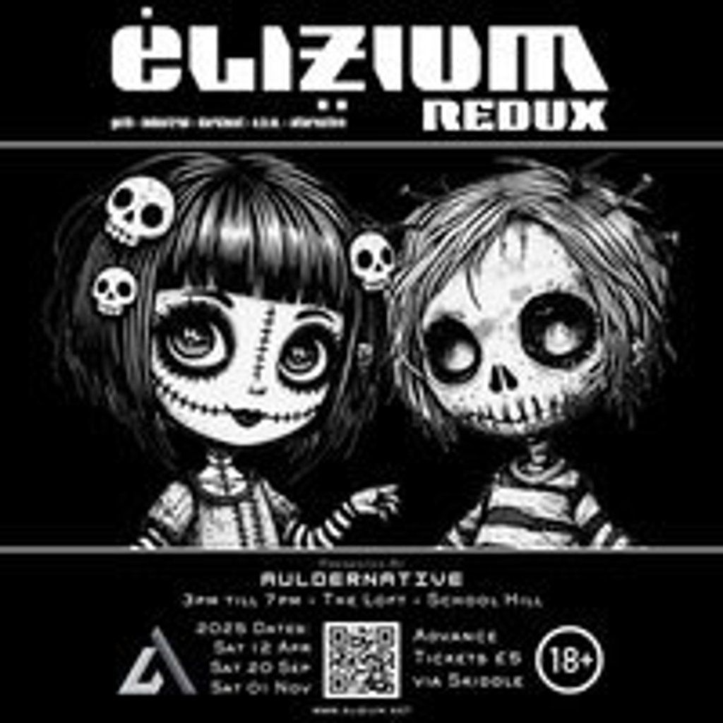 Elizium:Redux - Presented by Auldernative