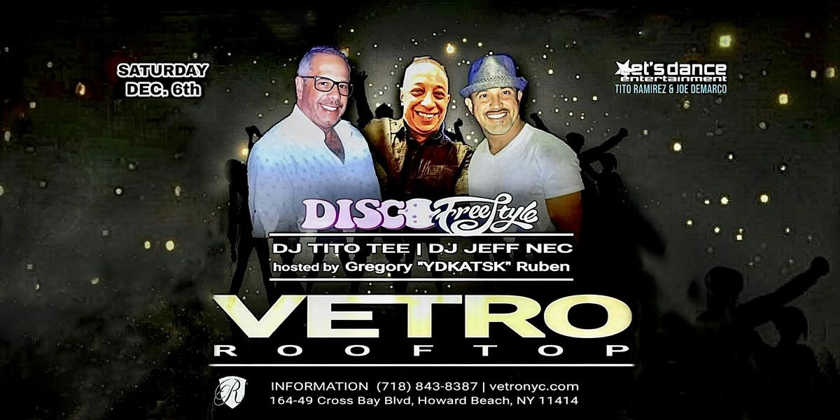 Disco & Freestyle @ Vetro Rooftop