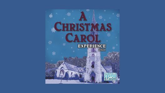St Emerys Church Fairfield Ct Christmas 2022 A Christmas Carol Experience | St Paul's Episcopal Church, Fairfield Ct |  December 15 To December 19