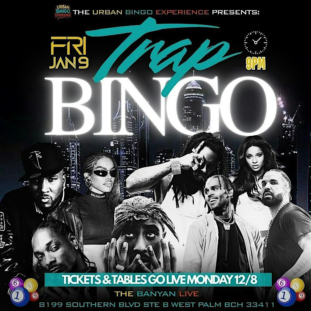 UBX PRESENTS: TRAP BINGO
