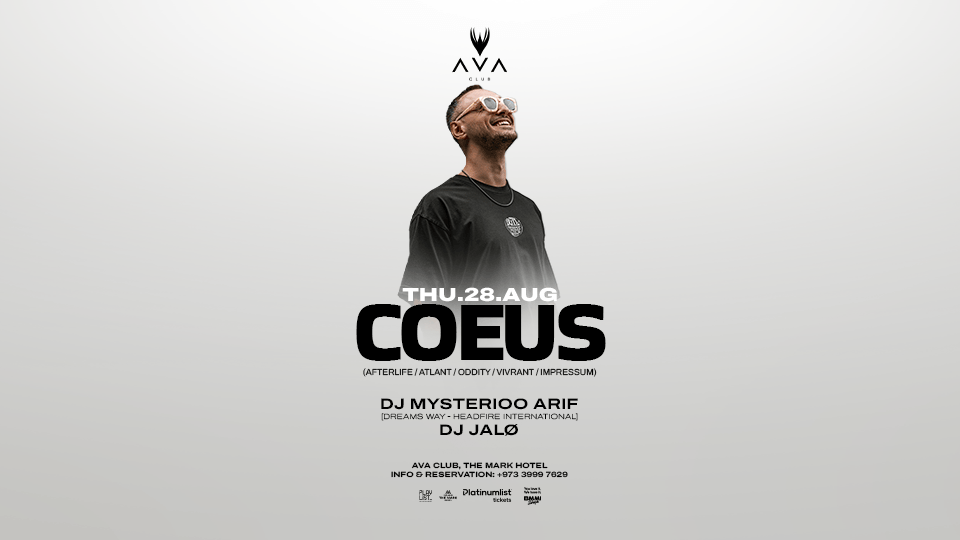 Coeus (Afterlife - Oddity - Atlant) live in Bahrain
