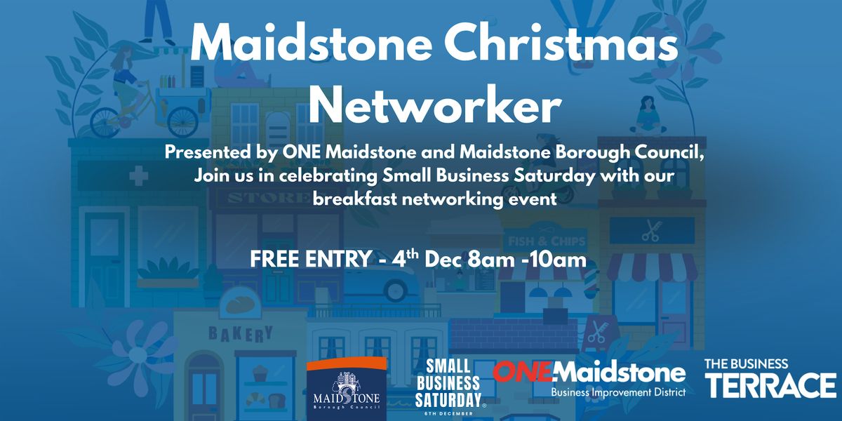 Small Business Saturday - Maidstone Christmas Networker