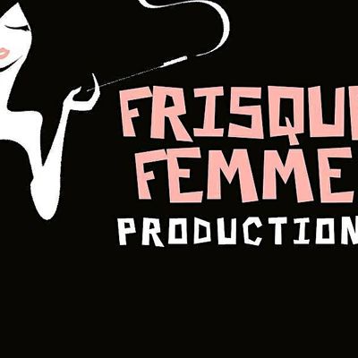 Frisque Femme Productions