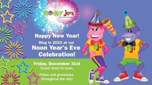 Monkey Joes Noon Years Eve | Monkey Joe's (Warner Robins) | December 31 ...