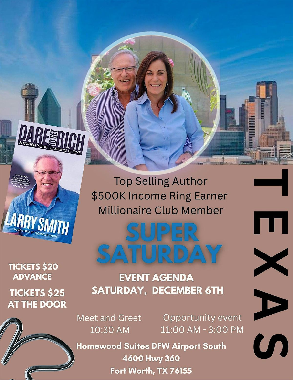 DFW Super Saturday Event w\/Millionaire Club Member Mr. Larry Smith (guests)