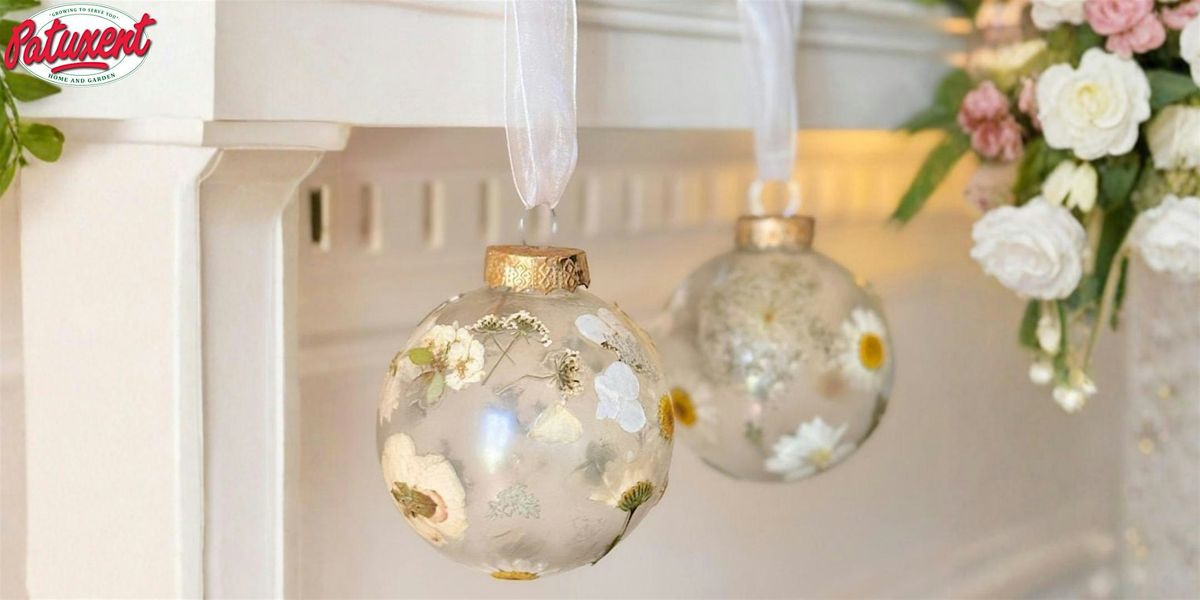 Petals & Glass Holiday Ornament Workshop