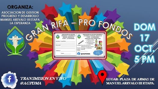 GRAN RIFA PRO FONDOS | Asociacion De Gestion, Progreso Y Desarrollo ...