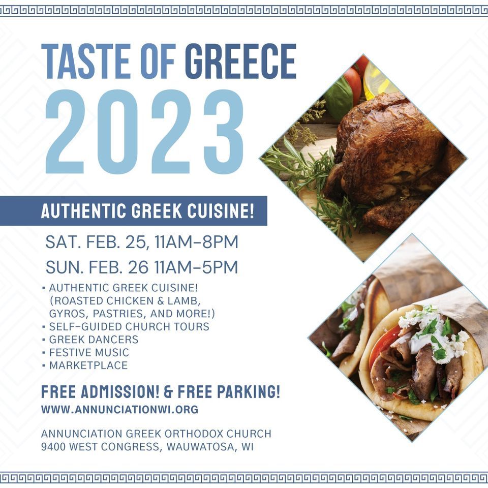 Taste of Greece 2023 Annunciation Greek Orthodox Church, Glendale, WI