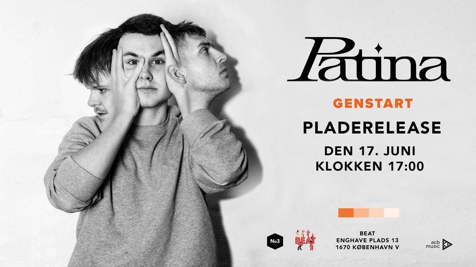Pladerelease \/ PATINA - 'GENSTART'